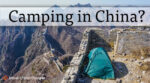 Camping in China