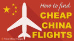 How to find cheap China flights