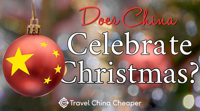 Does China Celebrate Christmas? (& should I give gifts?)