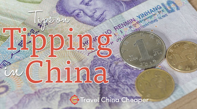 Traveler's guide for tipping in China