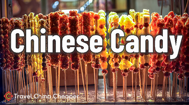 Candy in China | What's worth eating that's sweet!