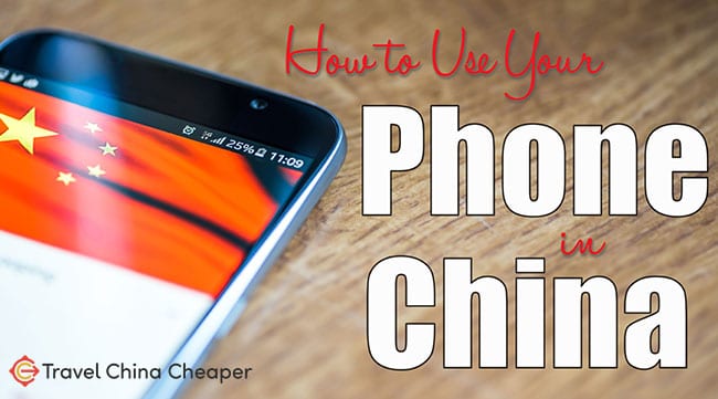 How to use your phone in China