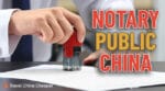 How to get a document notarized in China