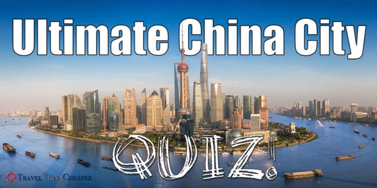 The Ultimate China City Quiz Test Your Knowledge With This China Quiz The Ultimate China City Quiz Test Your Knowledge With This China Quiz