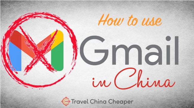 How to access Gmail in China