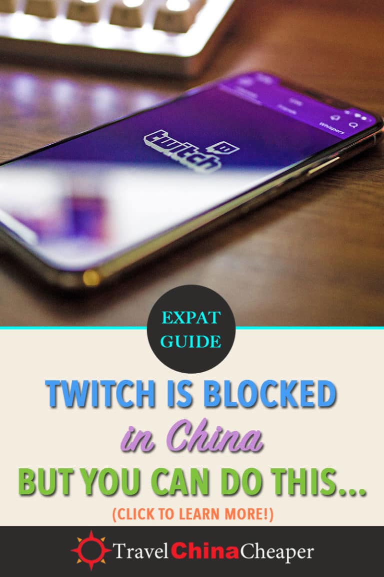 Twitch is Blocked in China in 2023 (yes, but here's how to fix it)