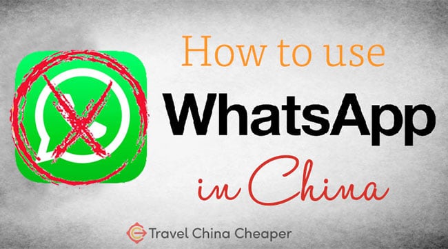 How to use Whatsapp in China in 2022